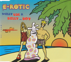 Willy Use A Billy... Boy